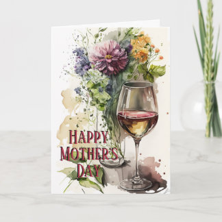 Flowers & Glass of Wine, Perfect Gift, Mothers Day Card