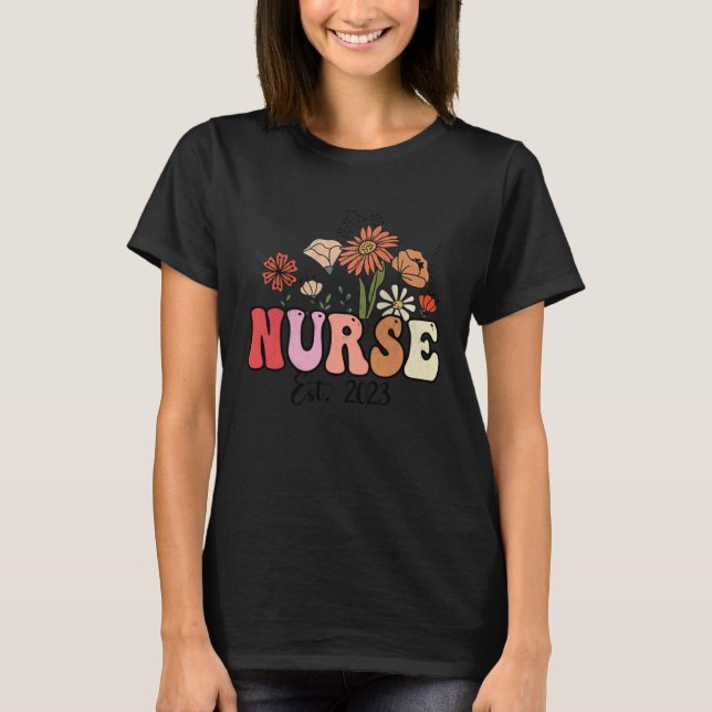 Flowers Groovy Retro Nurse Est2023 Nursing School  T-Shirt (Front)