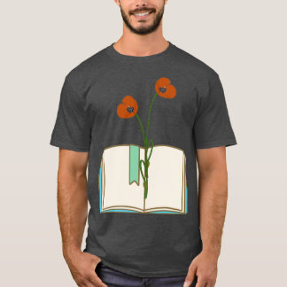 flowers growing from book grow possitive T-Shirt