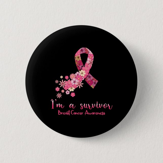 Flowers Heart I'm A Survivor Breast Cancer Awarene 6 Cm Round Badge (Front)