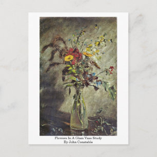Flowers In A Glass Vase Study By John Constable Postcard