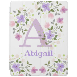 Flowers, Initial, and Name Abigail iPad Cover