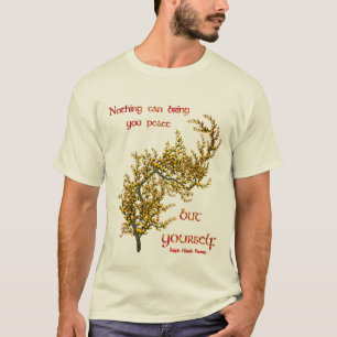 Flowers Inspirational Inner Peace Quote  T-Shirt