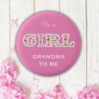 Flowers it's a girl GRANDMA to be 3 Cm Round Badge