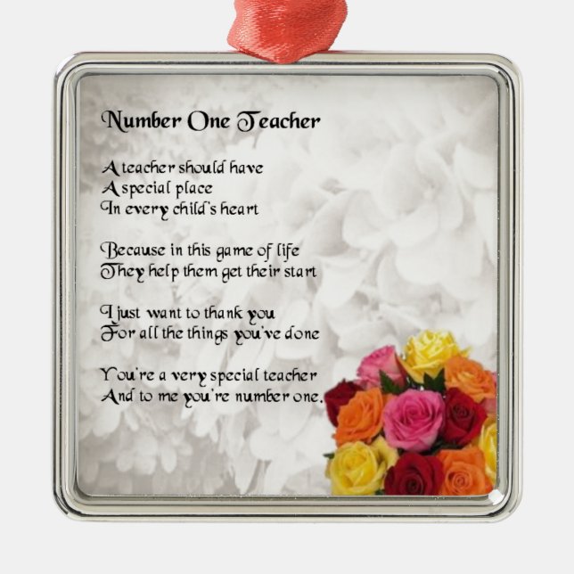 Flowers - Number 1 Teacher Poem Metal Ornament (Front)