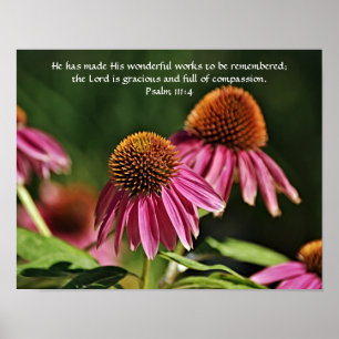 Flowers of Faith Psalm 111:4 Art Poster