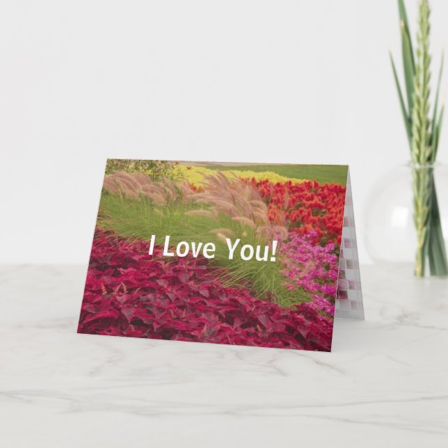 FlowersVeryColorful1, I Love You! Card (Front)