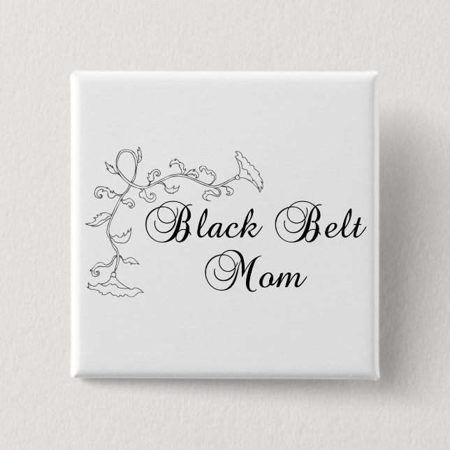 Flowery Martial Arts Black Belt Mum 15 Cm Square Badge (Front)