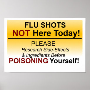 Flu shot NOT here today Poster