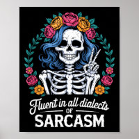 Fluent In All Dialects Of Sarcasm Funny Quote Adul