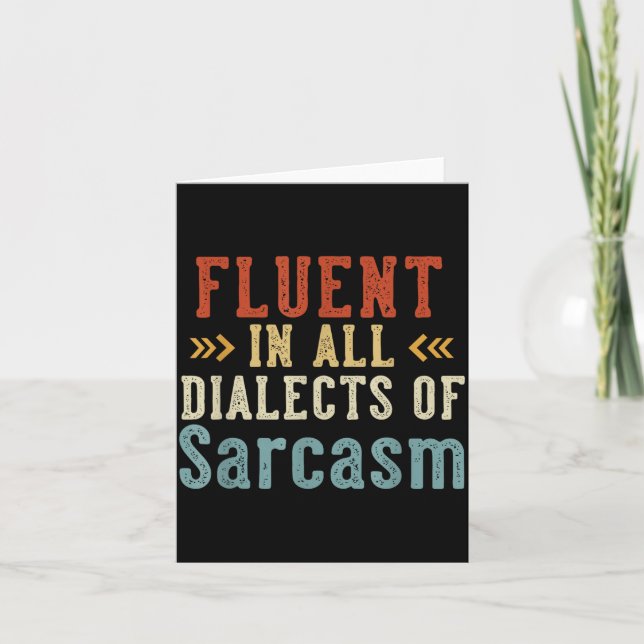 Fluent In All Dialects Of Sarcasm Retro Style  Card (Front)