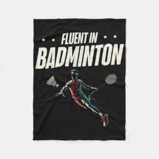 Fluent In Badminton Player Shuttle Fleece Blanket