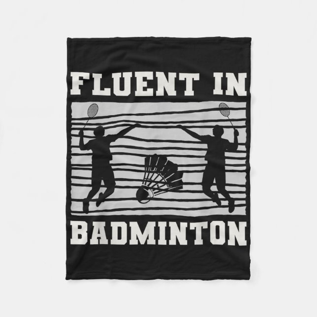 Fluent In Badminton Shuttle Rackets Fun  Fleece Blanket (Front)
