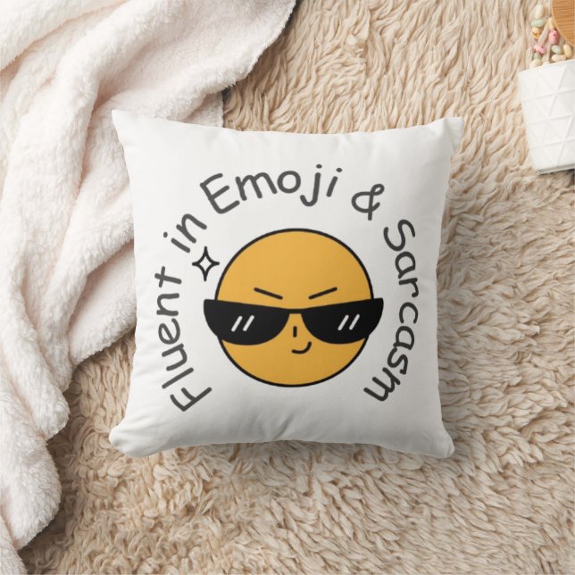 “Fluent in Emoji and Sarcasm” Funny  Cushion (Blanket)