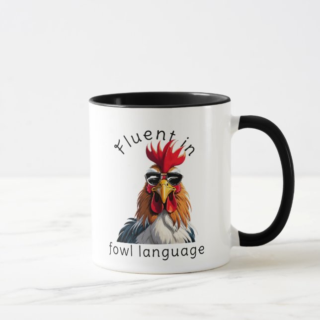 Fluent In Fowl Language Mug - Rooster Punny Gift (Right)