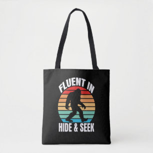 Fluent in Hide and Seek Funny Bigfoot Tote Bag
