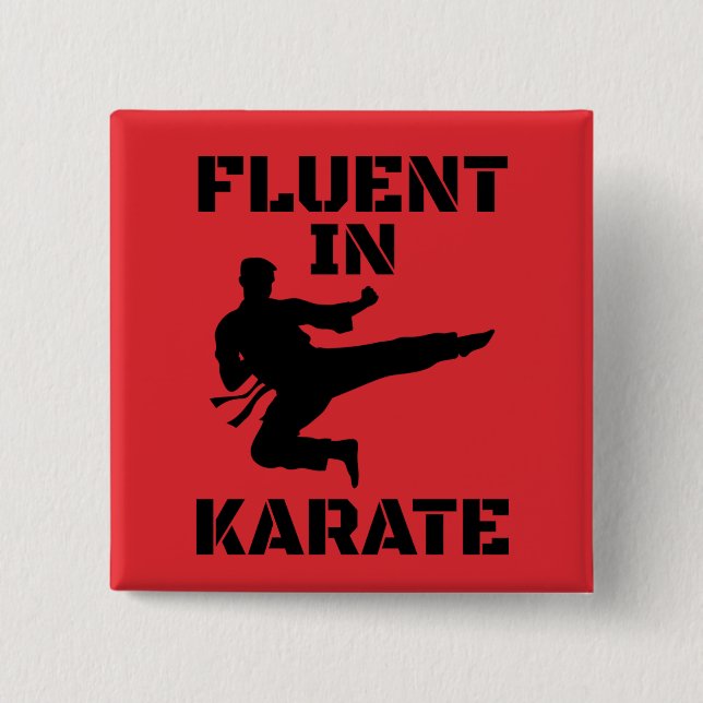 Fluent in Karate Funny Karate T-Shirt 15 Cm Square Badge (Front)