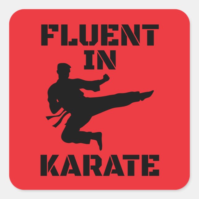 Fluent in Karate Funny Karate T-Shirt Square Sticker (Front)
