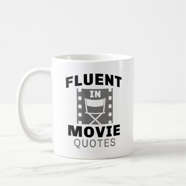 Fluent In Movie Quotes Coffee Mug (Left)