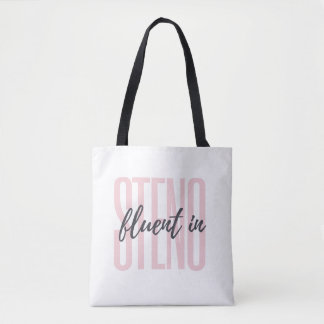 Fluent in steno tote