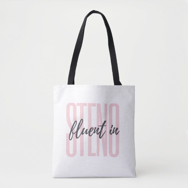 Fluent in steno tote (Front)