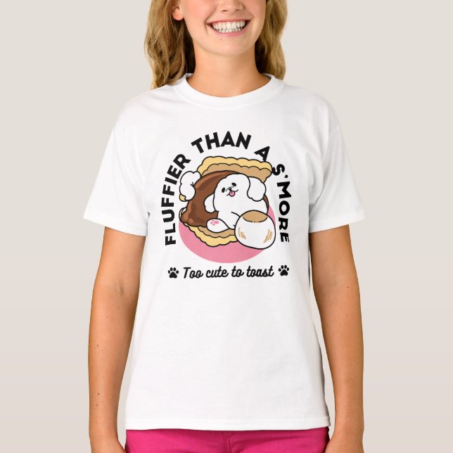 Fluffier Than a S’more – Cute Dog and Dessert Pun  T-Shirt (Front)