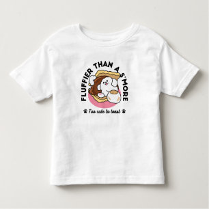 Fluffier Than a S’more – Cute Dog and Dessert Pun Toddler T-Shirt
