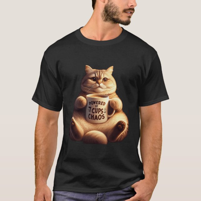 Fluffy Cat Powered By 7 Cups of Chaos T-Shirt (Front)