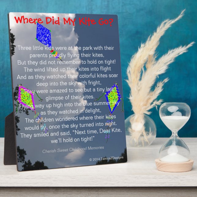 Fluffy Clouds Where Did My Kite Go Poem EASEL Plaque (Side)