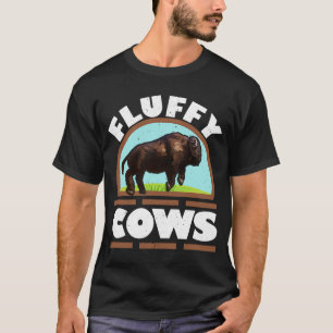 Fluffy Cows Wildlife Animal Bull Bison Buffalo T-Shirt