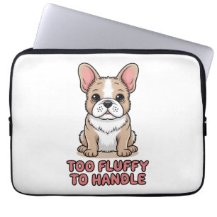 Fluffy French Bulldog Too Fluffy to Handle Laptop Sleeve