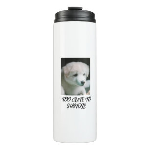 "Fluffy White Puppy Charm" Thermal Tumbler
