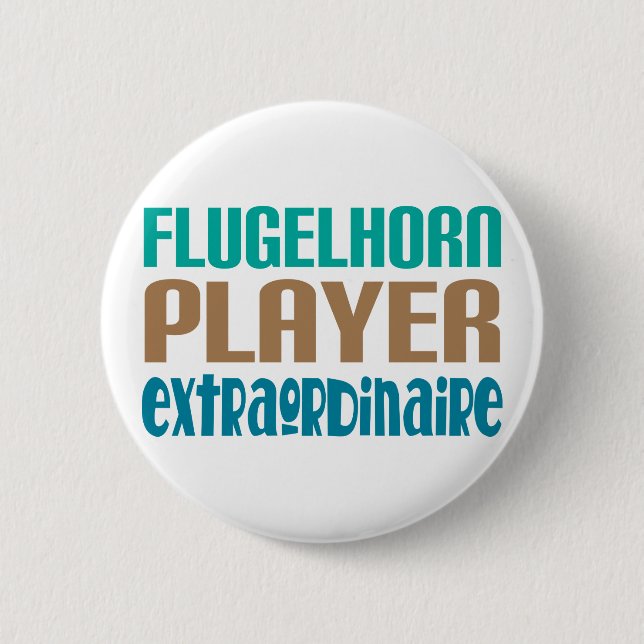 Flugelhorn Player Extraordinaire 6 Cm Round Badge (Front)