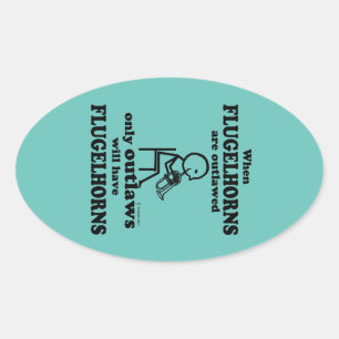 Flugelhorns Outlawed Oval Sticker