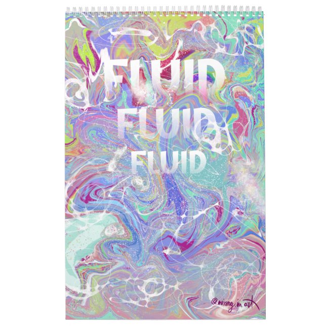 FLUID liquid art collage Calendar (Cover)