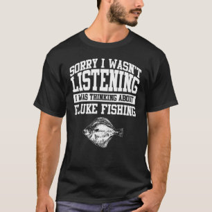 Fluke Fishing Apparel  Cute  Fishermen Design T-Shirt