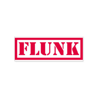 Flunk Stamp