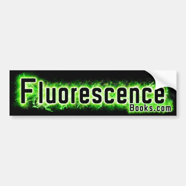 Fluorescence Bumper Sticker (GREEN) (Front)