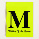 Fluorescent Yellow Mother Of The Groom Wedding Planner<br><div class="desc">Monogrammed initial & text designed with attractive solid neon yellow colour background,  you can change the colour or texts as you wish!</div>