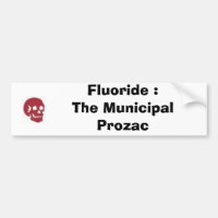 Fluoride : The Municipal Prozac