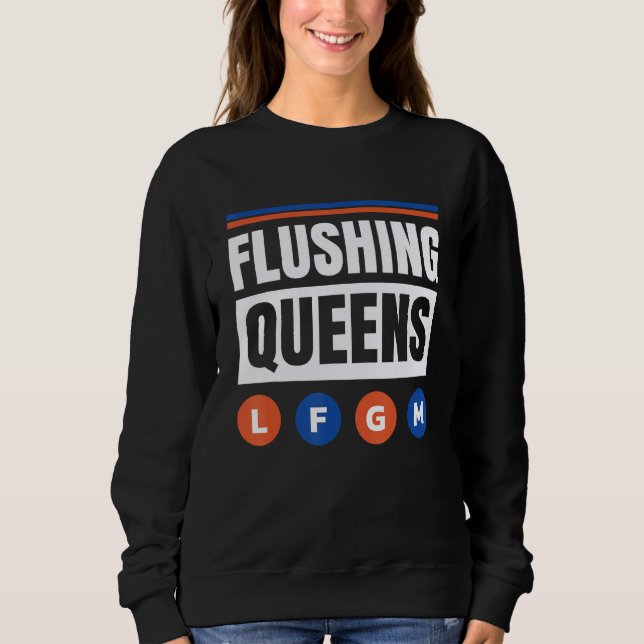 Flushing Queens New York City Trains Metro Subway  Sweatshirt (Front)