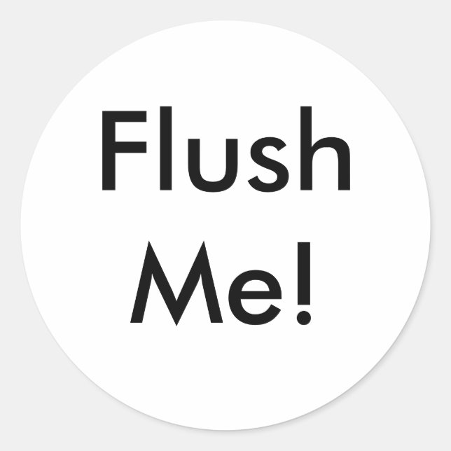 FlushMe! Classic Round Sticker (Front)