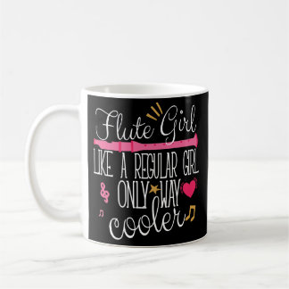Flute Girl Flautist Funny Coffee Mug Instrument