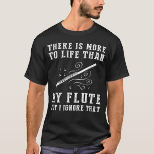 Flute Ignorance T-Shirt
