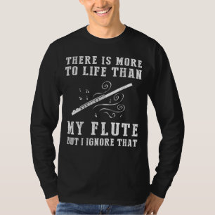Flute Ignorance T-Shirt