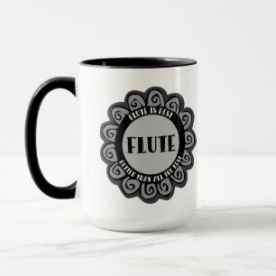 Flute Is Best Mug