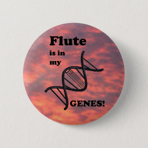 Flute Is In My Genes 6 Cm Round Badge