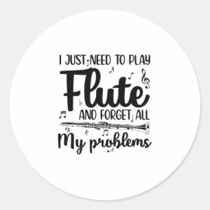 Flute Sayings   Musical Instrument Hobby Gift Classic Round Sticker