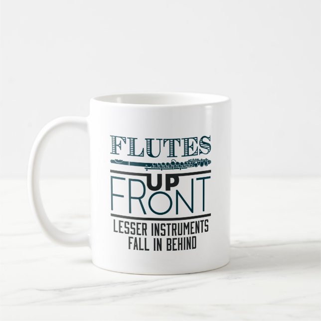 Flutes Up Front Flute Marching Band Coffee Mug (Left)