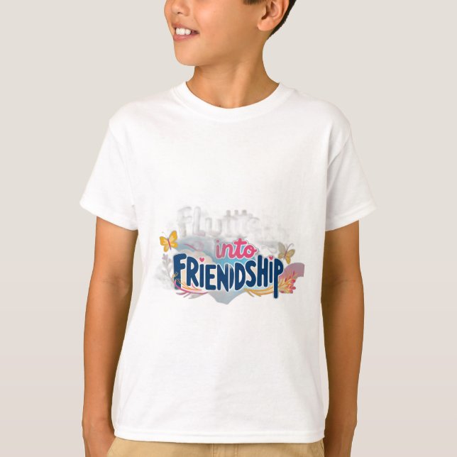 flutter into friendsship T-Shirt (Front)